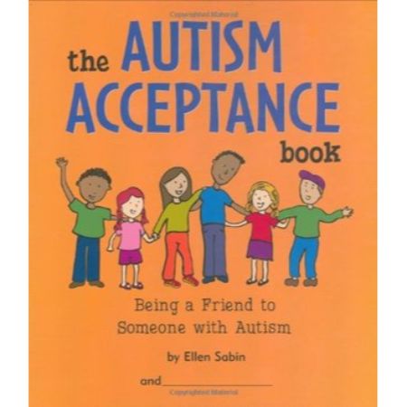 The Autism Acceptance Book: Being a Friend to Someone With Autism