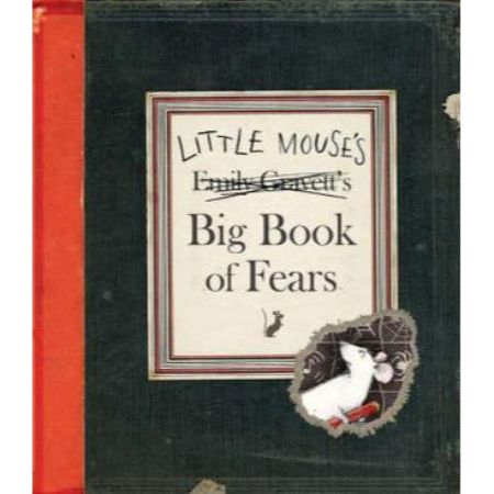 Little Mouse's Big Book Of Fears 