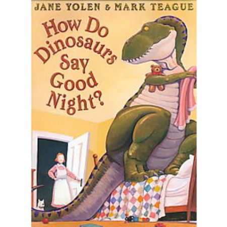 How Do Dinosaurs Say Good Night? 