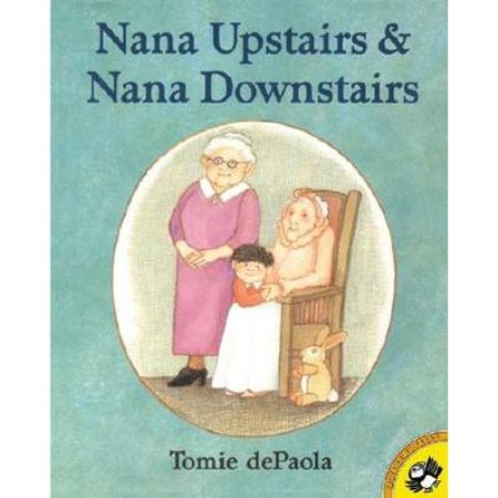 Nana Upstairs and Nana Downstairs