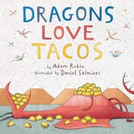 Dragons Love Tacos 