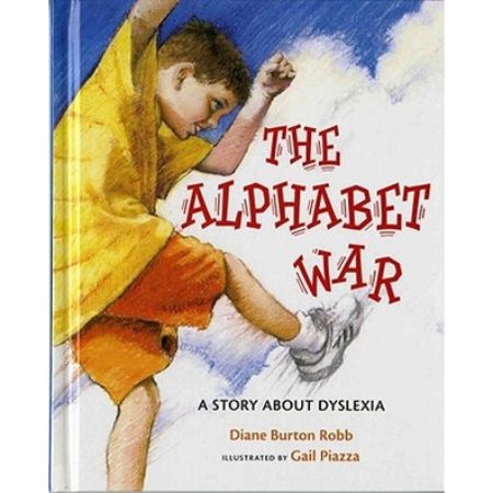 The Alphabet War: A Story About Dyslexia