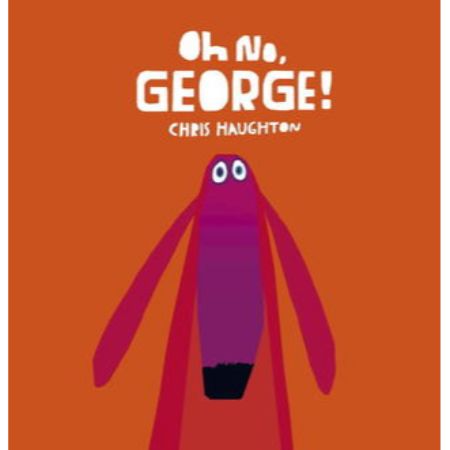 Oh No, George! 