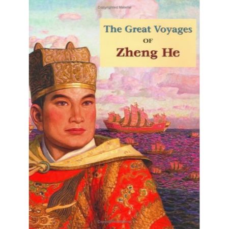 The Great Voyages of Zheng He  