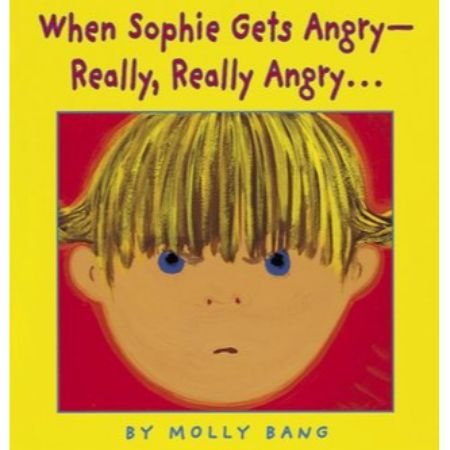 When Sophie Gets Angry-Really, Really Angry