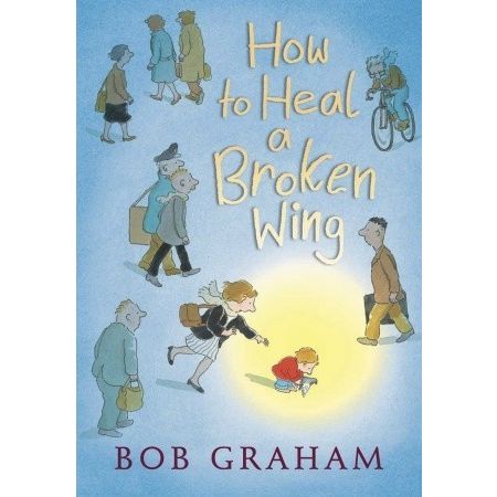 How to Heal a Broken Wing  