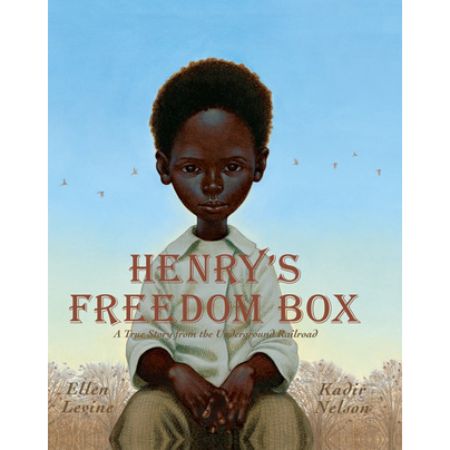 Henry's Freedom Box: A True Story from the Underground Railroad