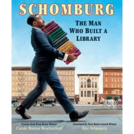 Schomburg: The Man Who Built a Library 