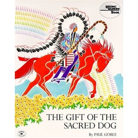 The Gift of the Sacred Dog 