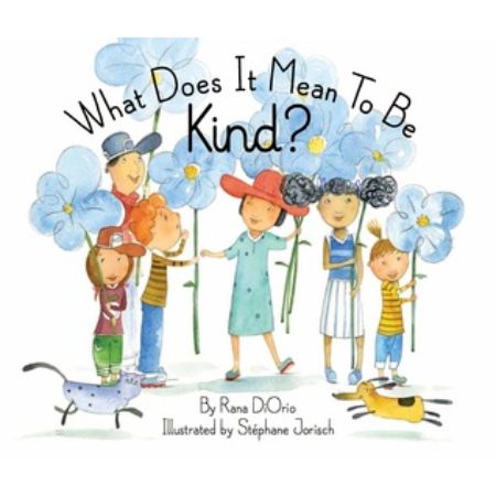 What Does It Mean To Be Kind?  