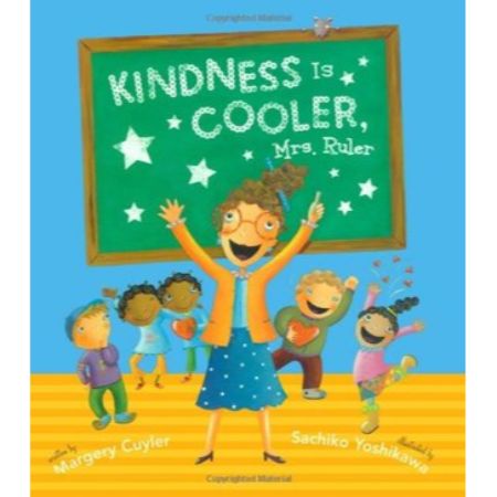 Kindness is Cooler, Mrs. Ruler 