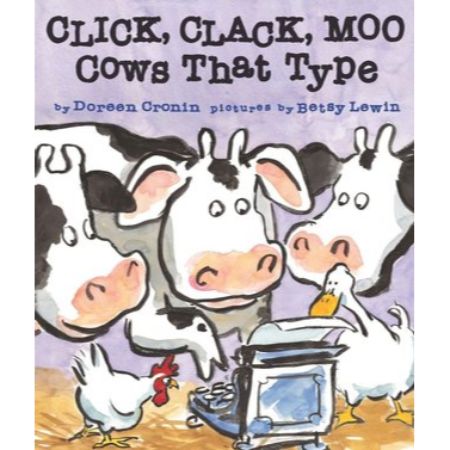 Click, Clack, Moo: Cows That Type  