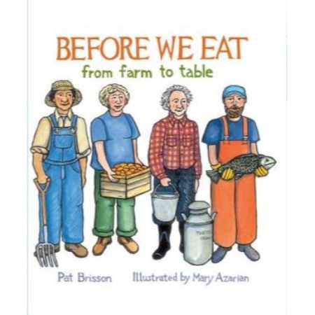 Before We Eat: From Farm to Table  