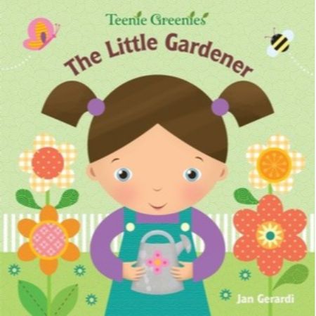 The Little Gardener (Teenie Greenies)  