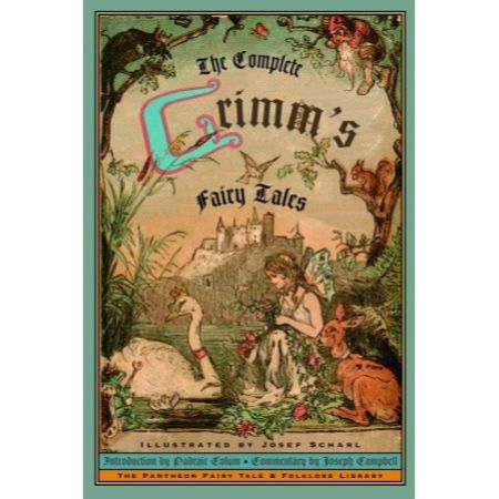 The Complete Grimm’s Fairy Tales