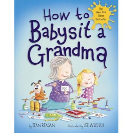 How to Babysit a Grandma