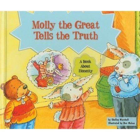 Molly the Great Tells the Truth