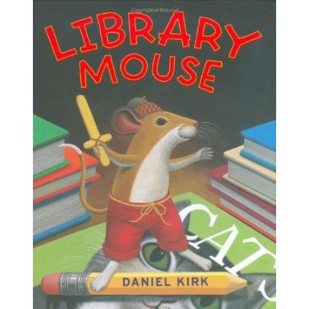 Library Mouse (Library Mouse #1)