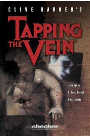 Clive Barker's Tapping the Vein