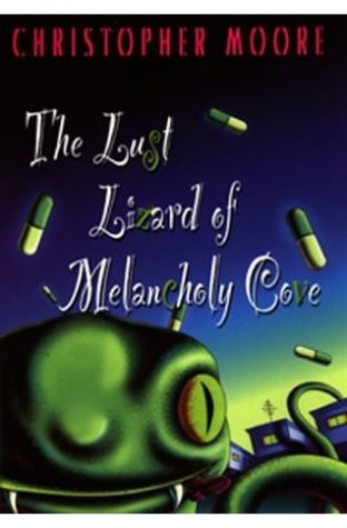 The Lust Lizard of Melancholy Cove 