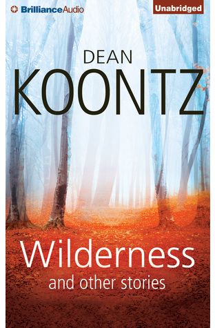 Wilderness and Other Stories