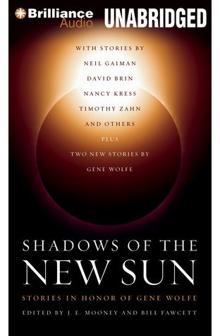 	Shadows of the New Sun	