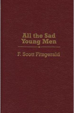 All the Sad Young Men  