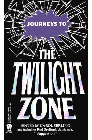 Journeys to the Twilight Zone  
