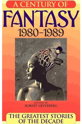 A Century of Fantasy 1980-1989 