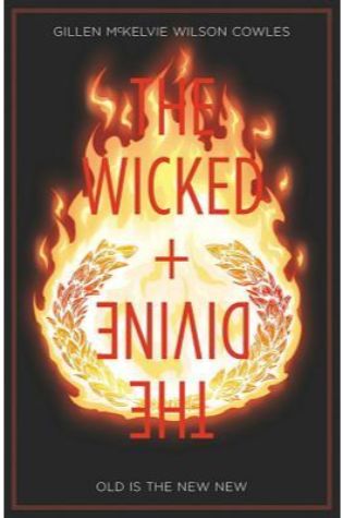 The Wicked + the Divine, Vol. 8: Old Is the New New