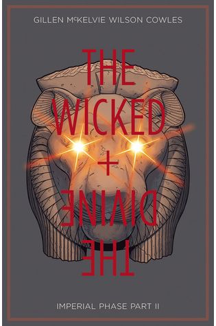 The Wicked + The Divine, Vol. 6: Imperial Phase, Part 2