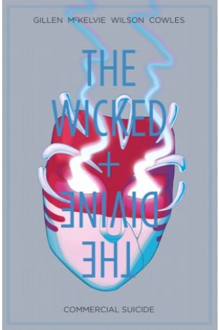 The Wicked + The Divine, Vol. 3: Commercial Suicide