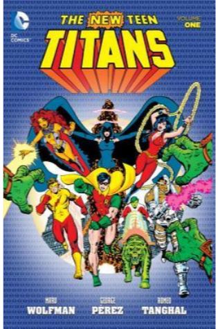 The New Teen Titans, Vol. 1