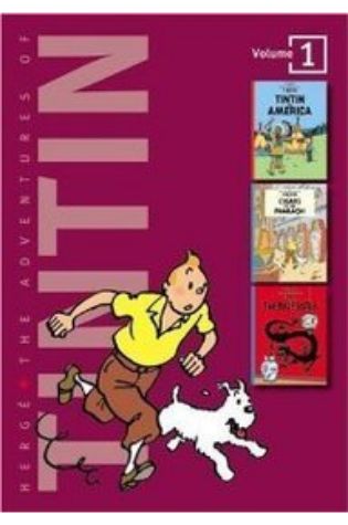 The Adventures of Tintin, Vol. 1: Tintin in America / Cigars of the Pharaoh / The Blue Lotus