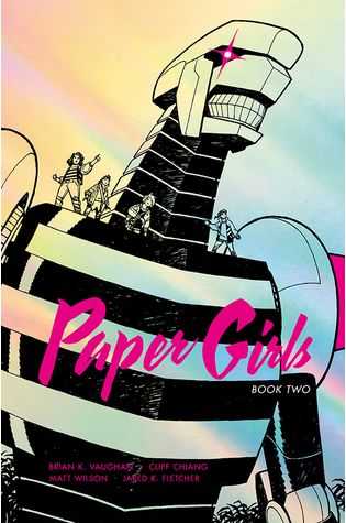 Paper Girls: Book Two