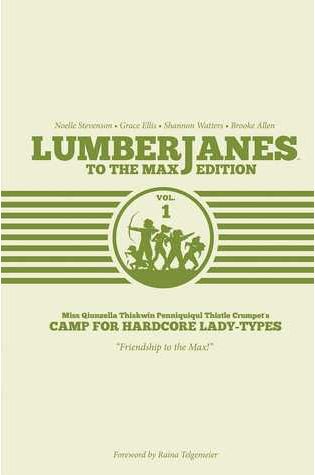 Lumberjanes: To the Max Edition, Vol. 1