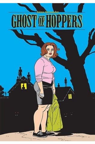 Love and Rockets, Vol. 22: Ghost of Hoppers