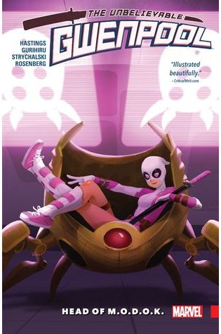 The Unbelievable Gwenpool, Vol. 2: Head of M.O.D.O.K