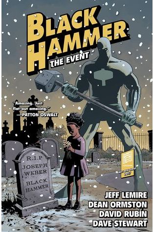 Black Hammer, Vol. 2: The Event