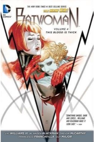 Batwoman, Volume 4: This Blood Is Thick