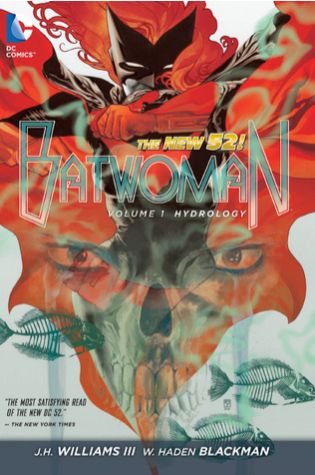 Batwoman, Volume 1: Hydrology