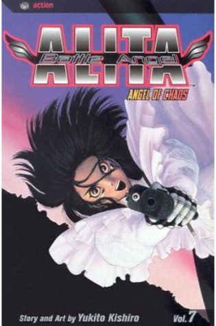 Battle Angel Alita, Volume 07: Angel Of Chaos