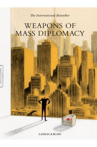 Weapons of Mass Diplomacy