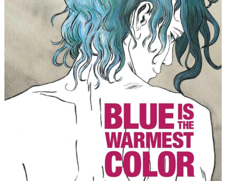 Blue Is the Warmest Color – The Best Comics, Graphic Novels, and Manga Books