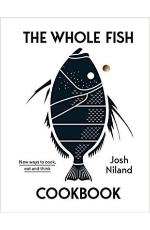The Whole Fish Cookbook 