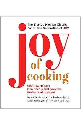 Joy of Cooking: 2019 Edition Fully Revised and Updated