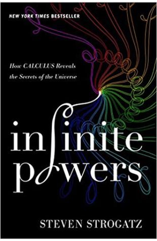 Infinite Powers: The Story of Calculus