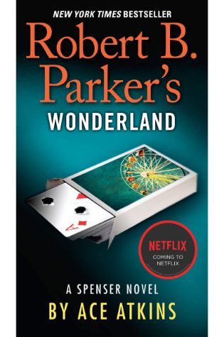Robert B Parkers Wonderland