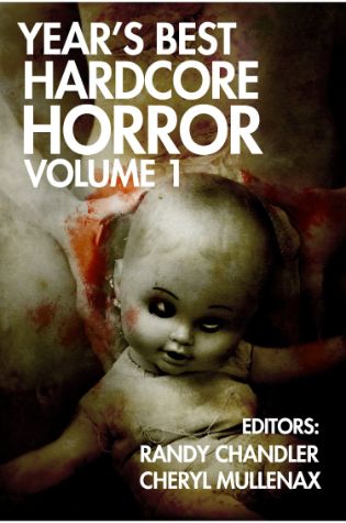 Years Best Hardcore Horror Volume 1