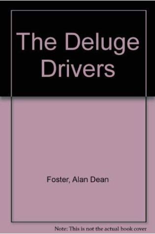 The Deluge Drivers